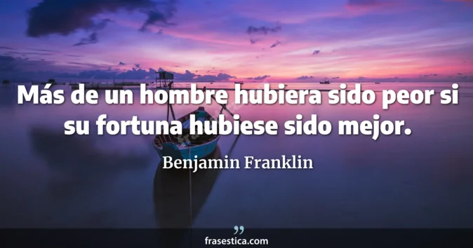 Cita de Benjamin Franklin