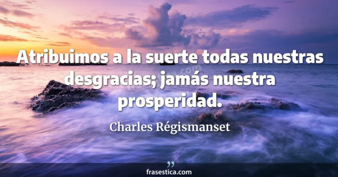 Cita de Charles Régismanset