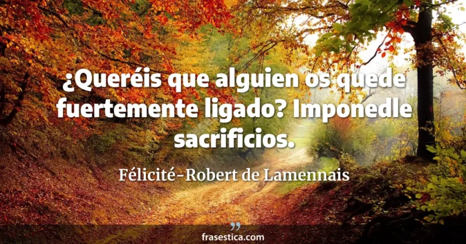 Cita de Félicité-Robert de Lamennais