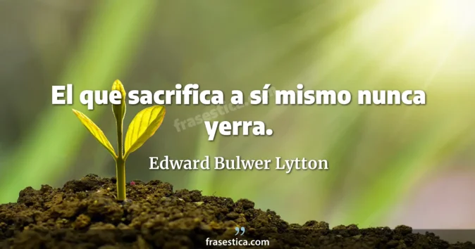 Cita de Edward Bulwer Lytton