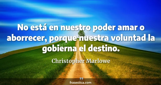 Cita de Christopher Marlowe