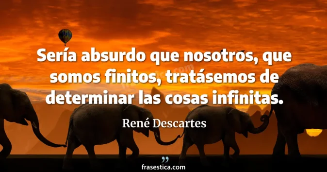 Cita de René Descartes