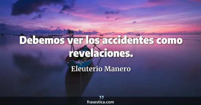 Cita de Eleuterio Manero
