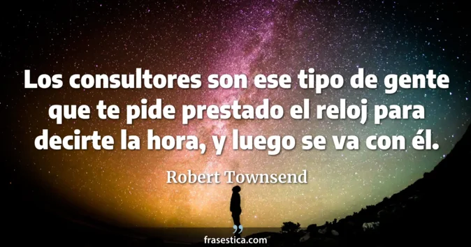 Cita de Robert Townsend