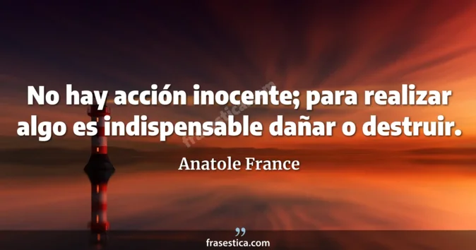 Cita de Anatole France