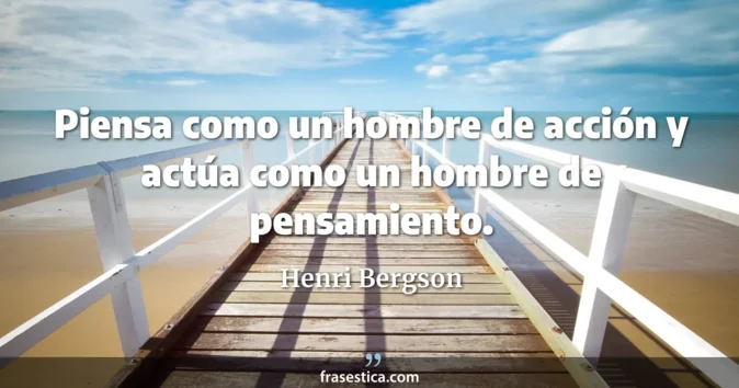 Cita de Henri Bergson