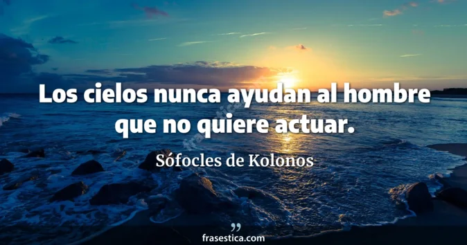 Cita de Sófocles de Kolonos