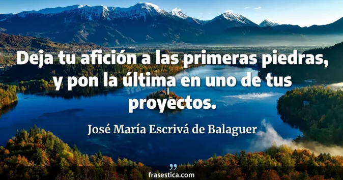 Cita de José María Escrivá de Balaguer