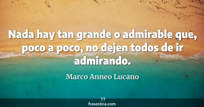 Cita de Marco Anneo Lucano