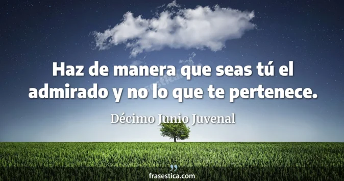 Cita de Décimo Junio Juvenal