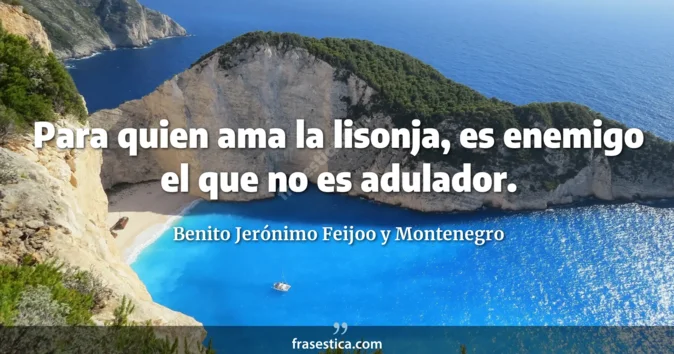 Cita de Benito Jerónimo Feijoo y Montenegro