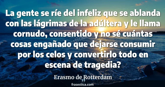 Cita de Erasmo de Rotterdam