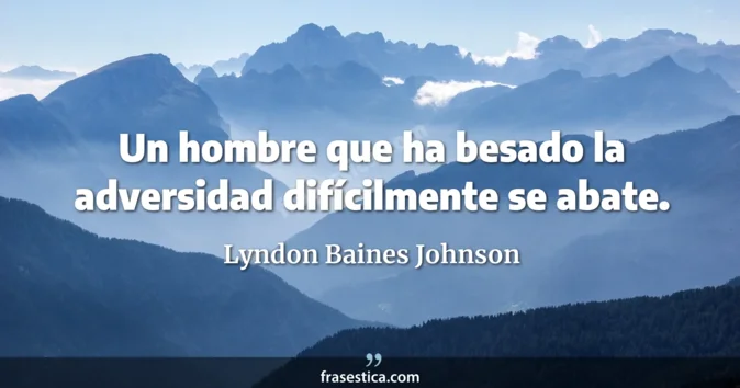 Cita de Lyndon Baines Johnson