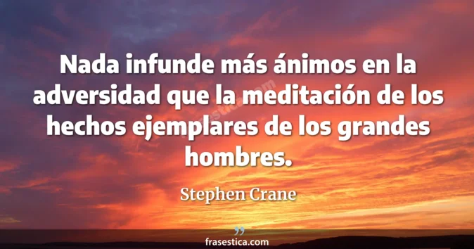 Cita de Stephen Crane