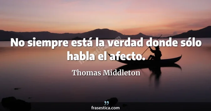 Cita de Thomas Middleton
