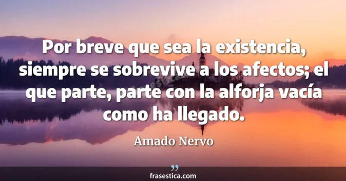 Cita de Amado Nervo
