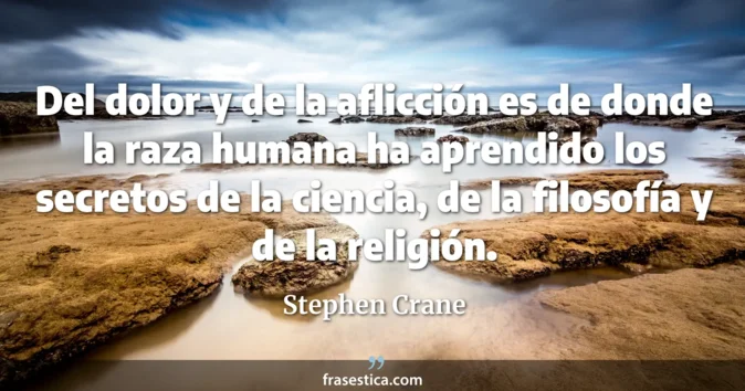 Cita de Stephen Crane
