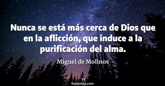 Cita de Miguel de Molinos