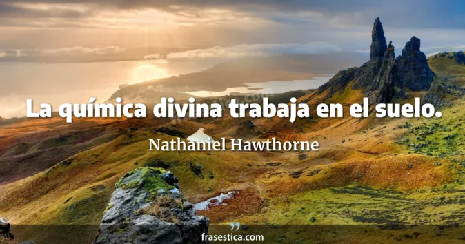 Cita de Nathaniel Hawthorne