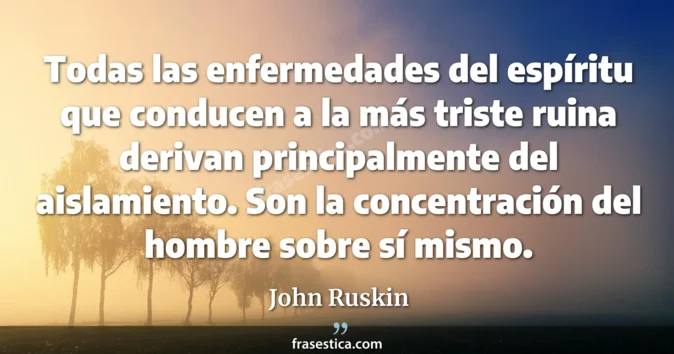 Cita de John Ruskin