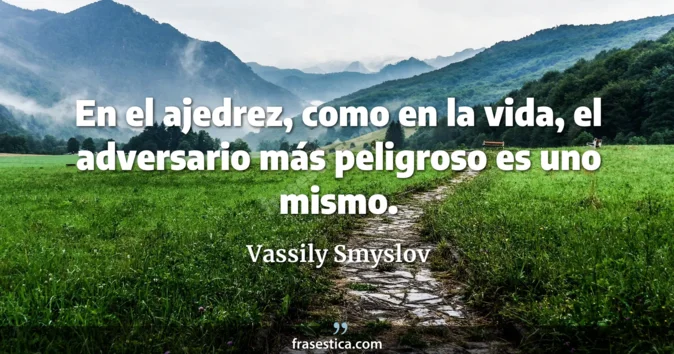 Cita de Vassily Smyslov