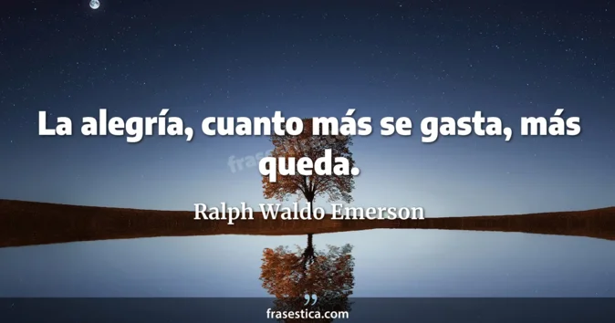 Cita de Ralph Waldo Emerson