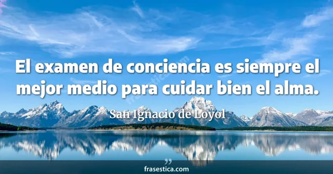 Cita de San Ignacio de Loyol