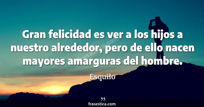 Cita de Esquilo