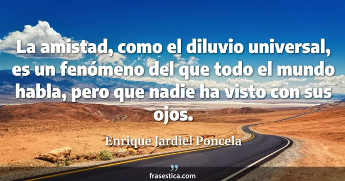 Cita de Enrique Jardiel Poncela