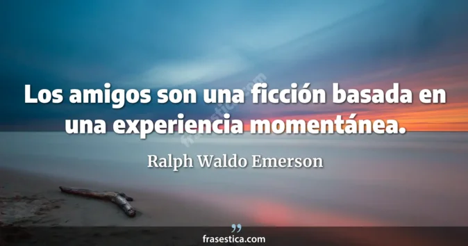 Cita de Ralph Waldo Emerson