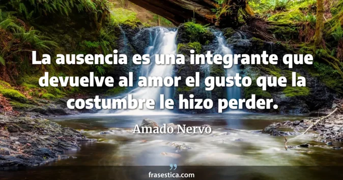 Cita de Amado Nervo