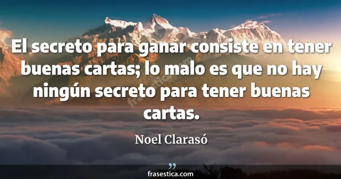 Cita de Noel Clarasó