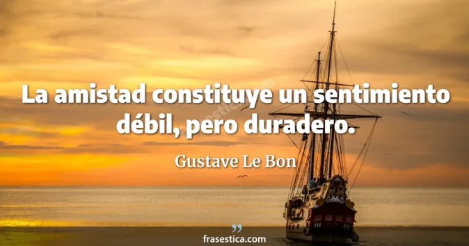 Cita de Gustave Le Bon