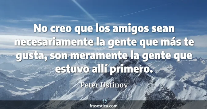 Cita de Peter Ustinov