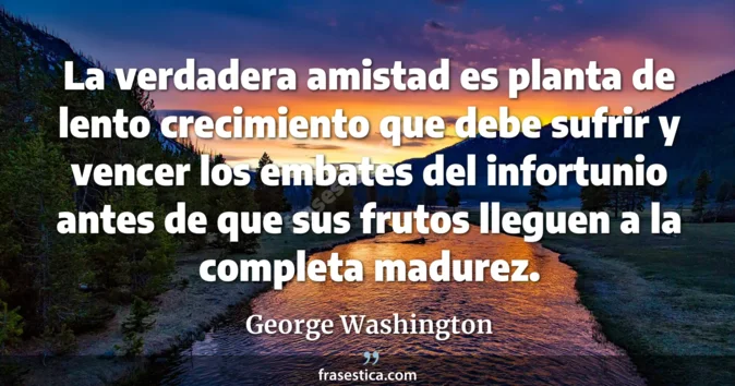 Cita de George Washington