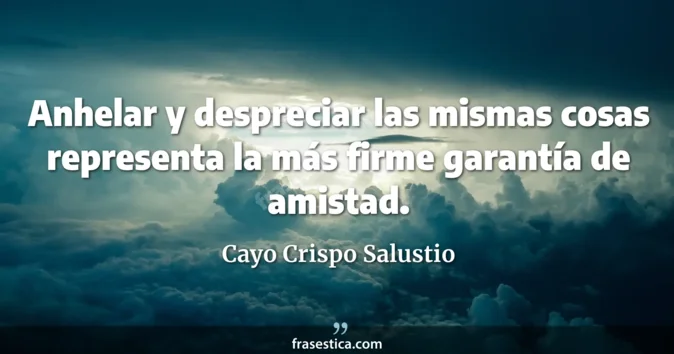 Cita de Cayo Crispo Salustio