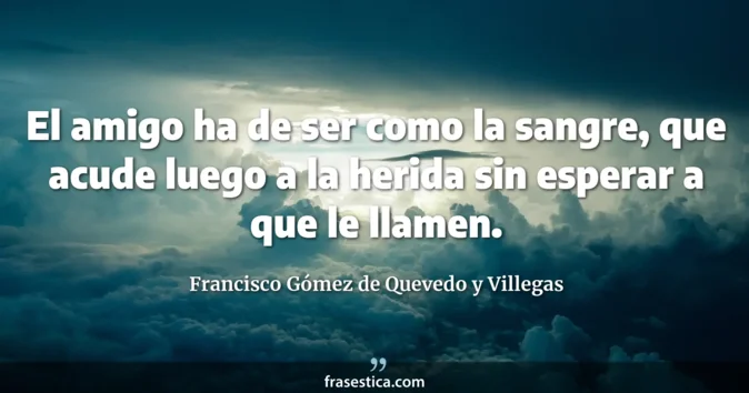 Cita de Francisco Gómez de Quevedo y Villegas