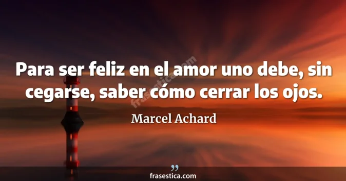 Cita de Marcel Achard