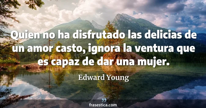 Cita de Edward Young