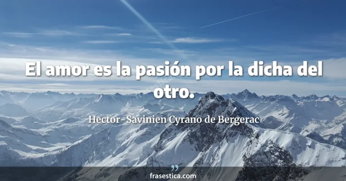 Cita de Hector-Savinien Cyrano de Bergerac