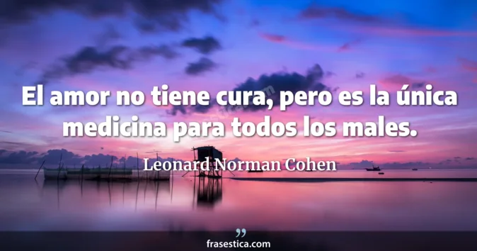Cita de Leonard Norman Cohen