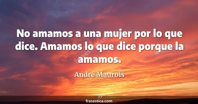 Cita de André Maurois