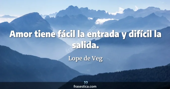 Cita de Lope de Veg