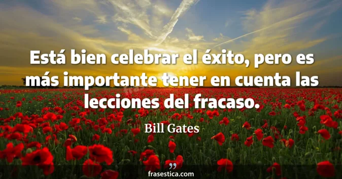 Cita de Bill Gates
