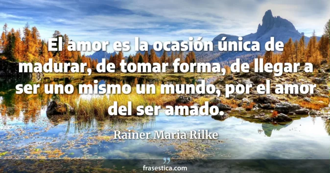 Cita de Rainer Maria Rilke