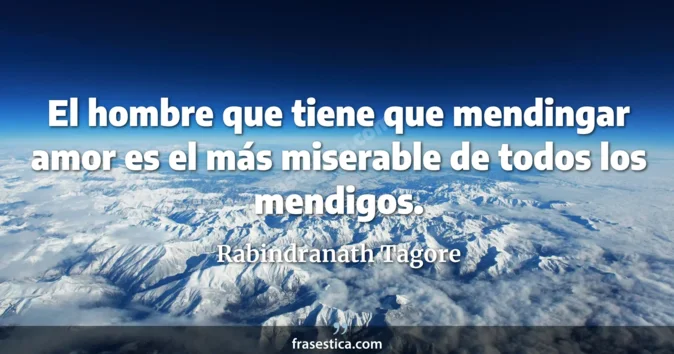 Cita de Rabindranath Tagore