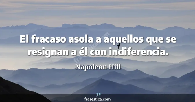 Cita de Napoleon Hill