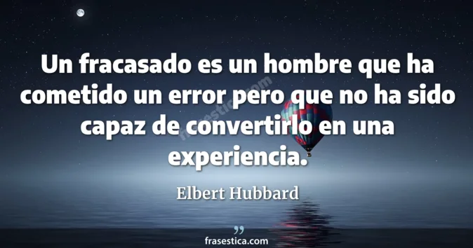 Cita de Elbert Hubbard