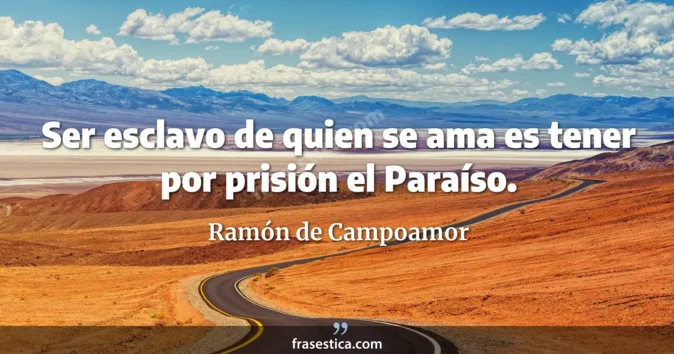 Cita de Ramón de Campoamor