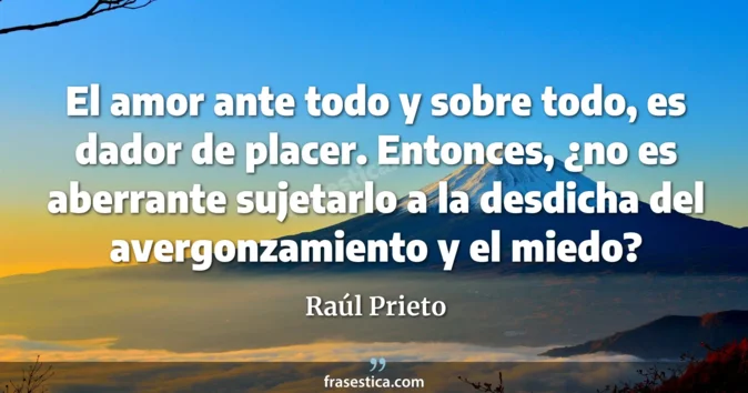 Cita de Raúl Prieto